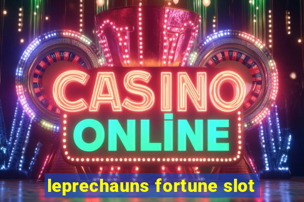 leprechauns fortune slot